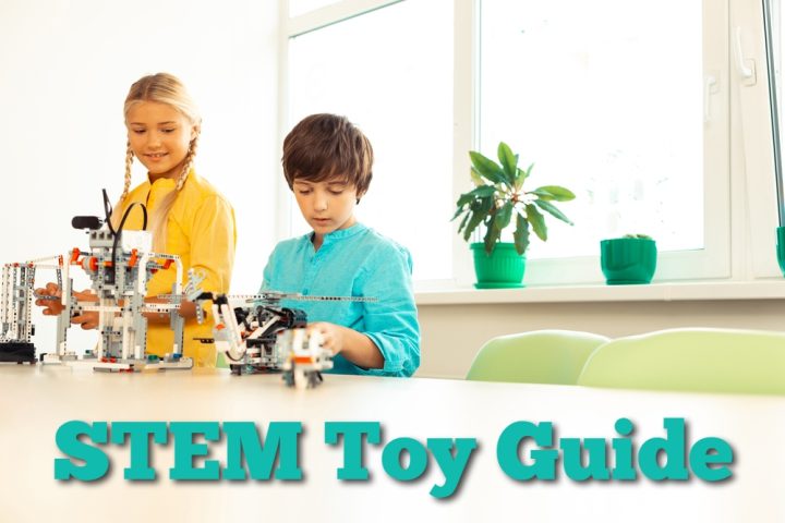 The Best STEM Toys for Kids: What STEM Toys Should My Child Have?