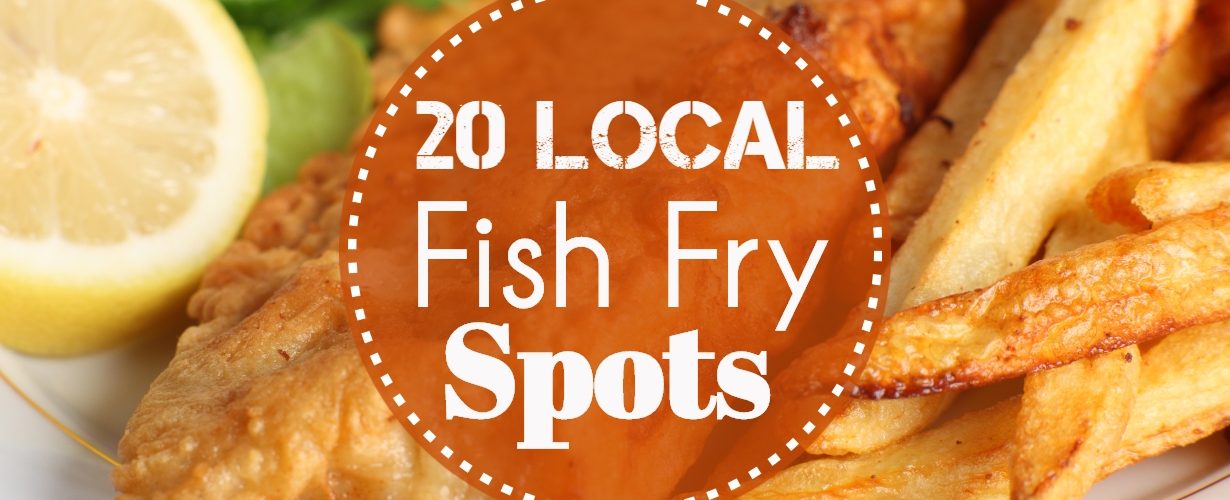 20 local fish fry spots