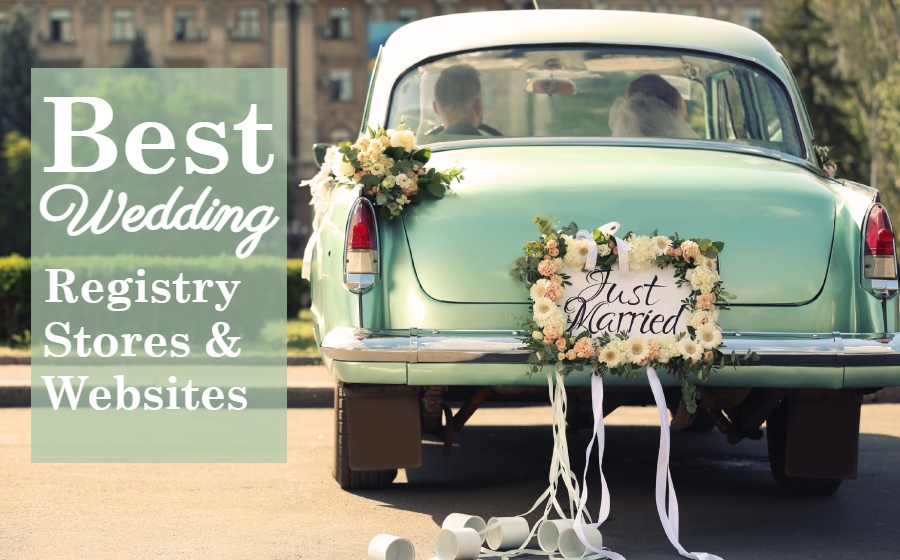 Besty Wedding Registry Stores and websites